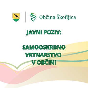 JAVNI POZIV: SAMOOSKRBNO VRTNARSTVO