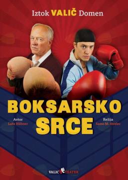 BOKSARSKO SRCE - predstava